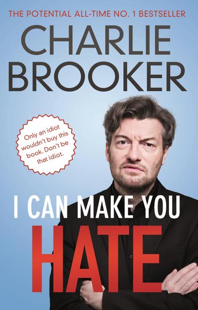 Brooker, C: I Can Make You Hate