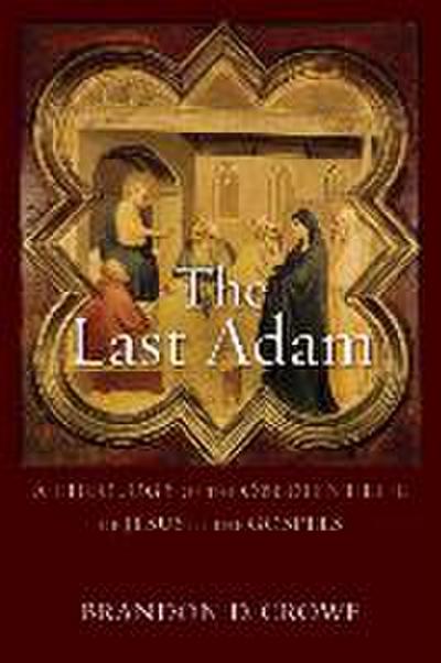 The Last Adam