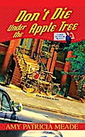 Don’t Die Under the Apple Tree
