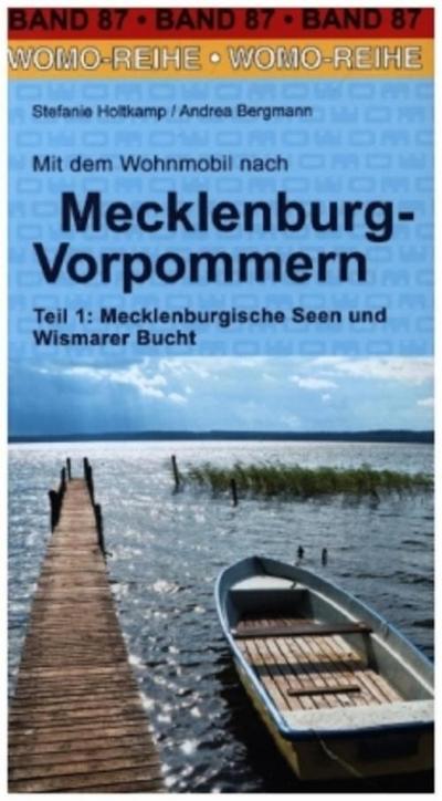 Mit dem Wohnmobil nach Mecklenburg-Vorpommern Teil 1