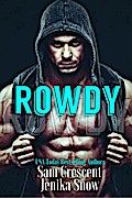 Rowdy (A Taboo Short)
