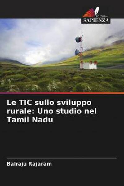 Le TIC sullo sviluppo rurale: Uno studio nel Tamil Nadu