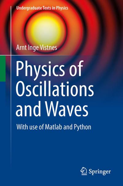 Physics of Oscillations and Waves