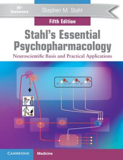 Stahl’s Essential Psychopharmacology