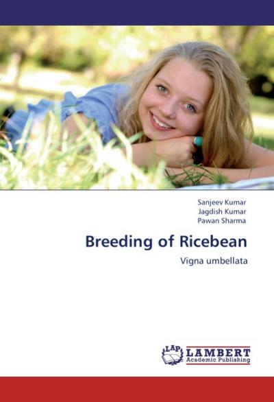 Breeding of Ricebean