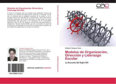 Modelos de Organización, Dirección y Liderazgo Escolar