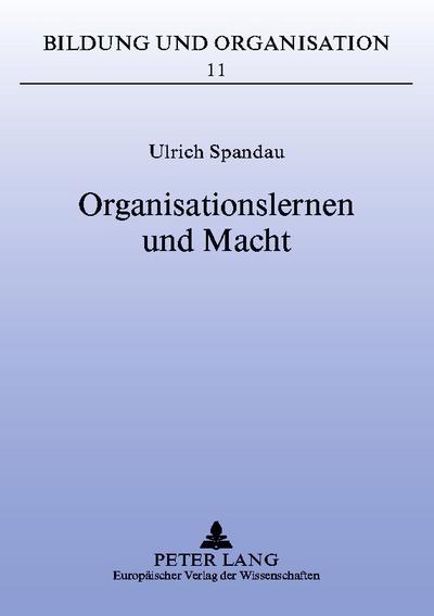 Organisationslernen und Macht