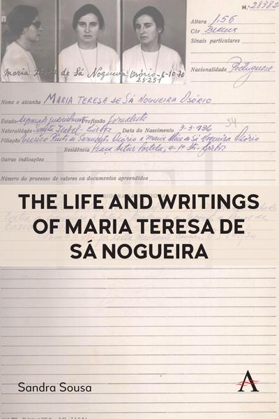 The Life and Writings of Maria Teresa de Sá Nogueira