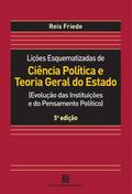 Lições Esquematizadas de Ciência Política e Teoria Geral do Estado