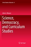 Science, Democracy, and Curriculum Studies