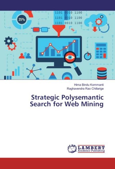 Strategic Polysemantic Search for Web Mining