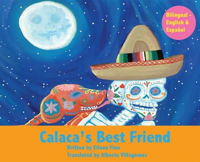 Calaca’s Best Friend