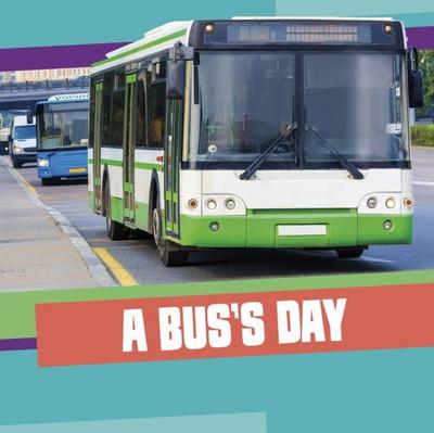 A Bus’s Day