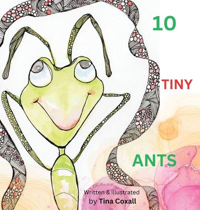 10  Tiny  Ants