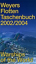 Weyers Flottentaschenbuch /Warships of the World / 2002/2004