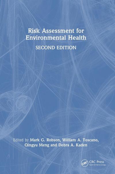 Risk Assessment for Environmental Health