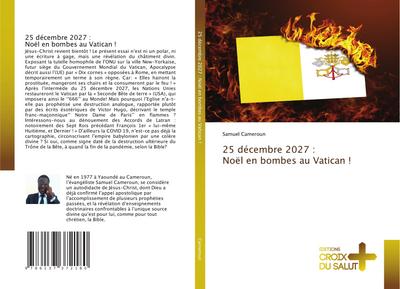 25 décembre 2027 : Noël en bombes au Vatican !