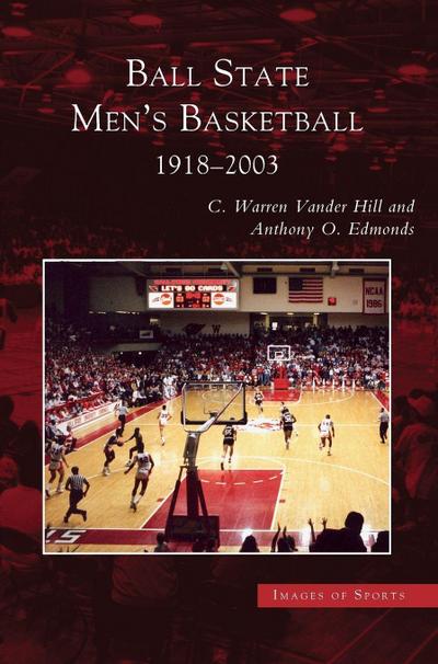 Ball State Men’s Basketball