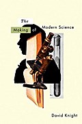 The Making of Modern Science