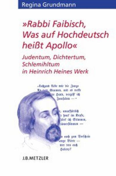 ’Rabbi Faibisch, Was auf Hochdeutsch heißt Apollo’