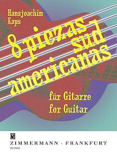 8 Piezas Sudamericanasfür Gitarre