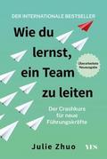 Wie du lernst, ein Team zu leiten