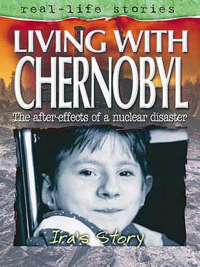 Living with Chernobyl