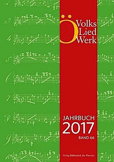 Jahrbuch des Österreichischen Volksliedwerkes · Band 66 | 2017