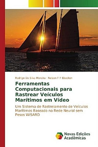 Ferramentas Computacionais para Rastrear Veículos Marítimos em Vídeo