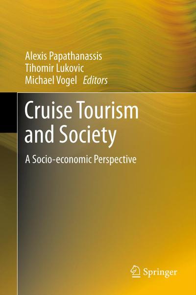 Cruise Tourism and Society
