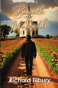 Beneath the Marigolds