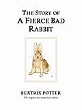 The Story of A Fierce Bad Rabbit