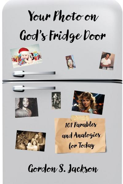 Your Photo on God’s Fridge Door