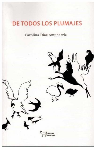 DE TODOS LOS PLUMAJES