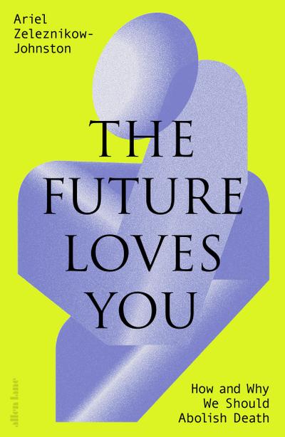 The Future Loves You