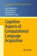 Cognitive Aspects of Computational Language Acquis