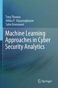 Machine Learning Approaches in Cyber Security Anal