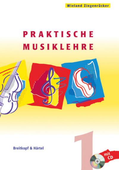 Praktische Musiklehre. Heft 1. H.1. H.1