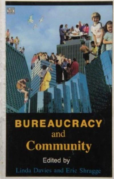 Bureaucracy and Community