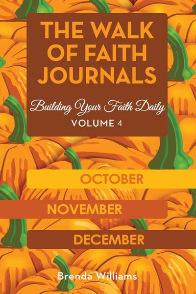 The Walk of Faith Journals