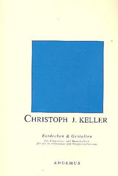 Entdecken und gestaltenEin Komponier- und Musizierbuch
