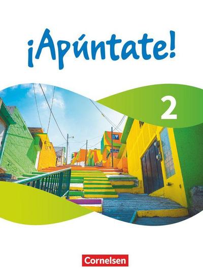 ¡Apúntate! - Spanisch als 2. Fremdsprache - Band 2 - Ausgabe 2024 - Schulbuch (Festeinband)