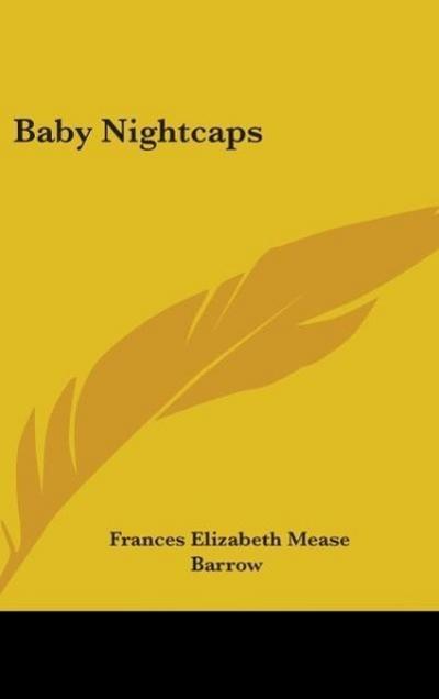 Baby Nightcaps