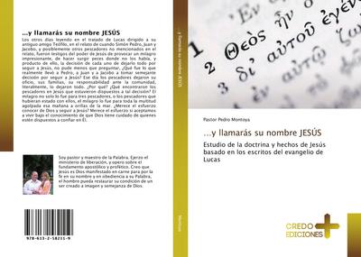 ...y llamarás su nombre JESÚS