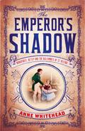 The Emperor’s Shadow