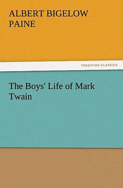 The Boys’ Life of Mark Twain
