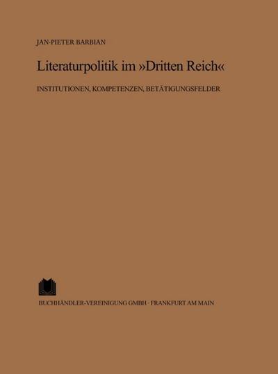 Literaturpolitik im ’Dritten Reich’