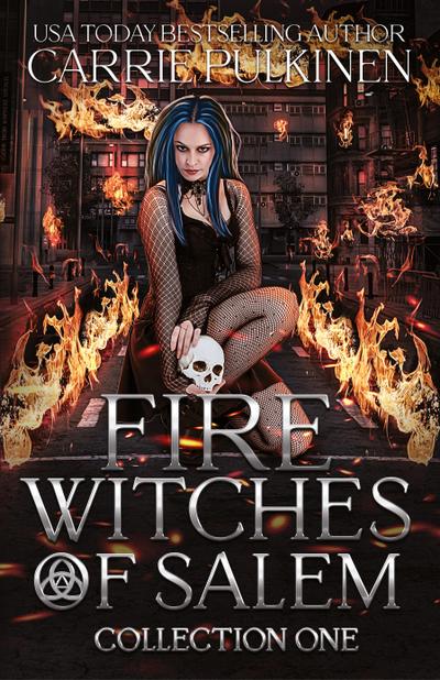 Fire Witches of Salem Collection One
