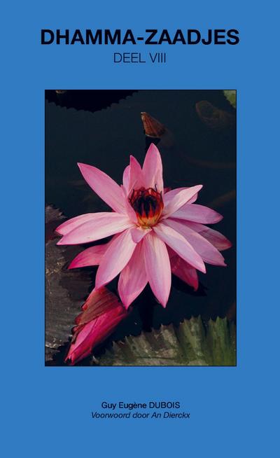 Dhamma-Zaadjes - Deel VIII