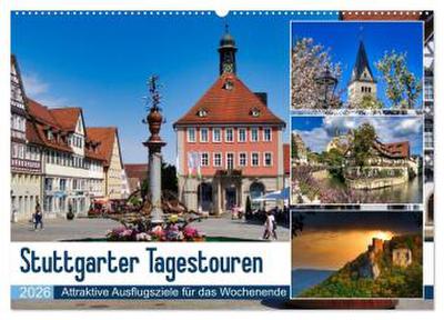 Stuttgarter Tagestouren (Wandkalender 2026 DIN A2 quer), CALVENDO Monatskalender